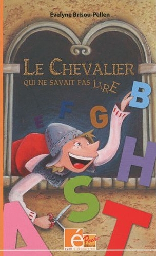 chevalier qui ne savait pas lire