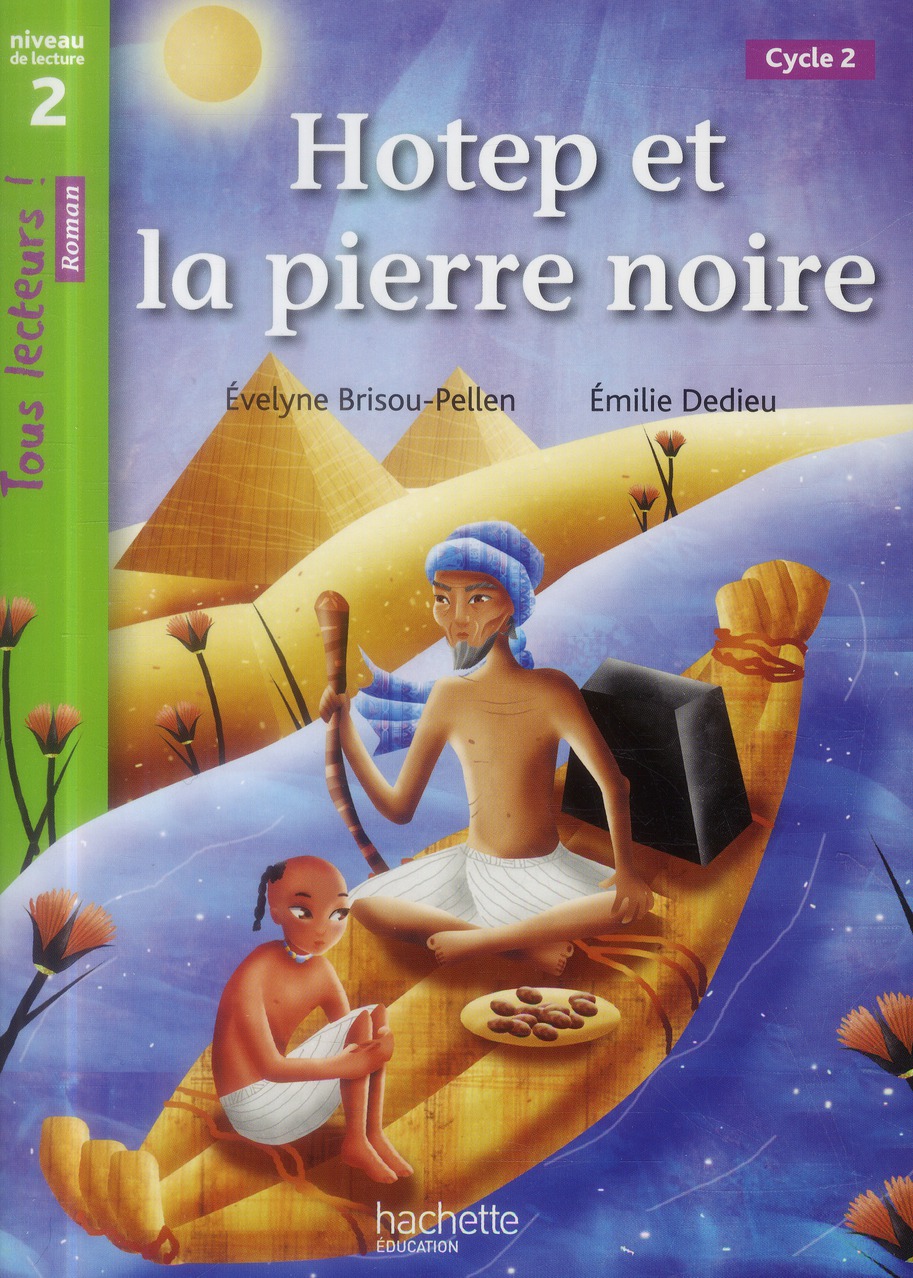 Hotep et la pierre noire