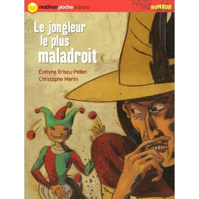 le jongleur le plus maladroit