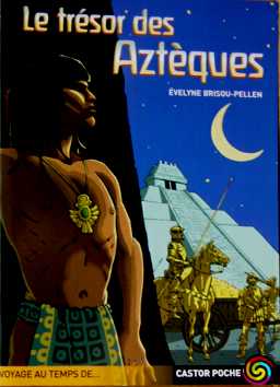 Tresor des Azteques