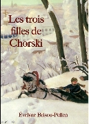 trois filles de chorski