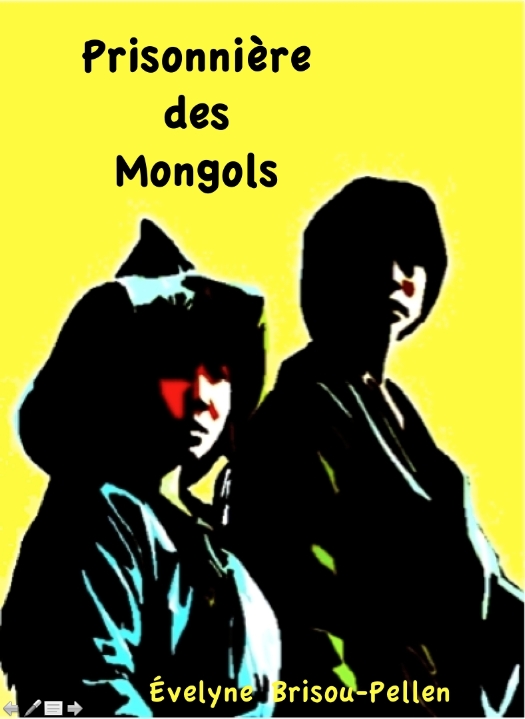 Prisonnière des Mongols